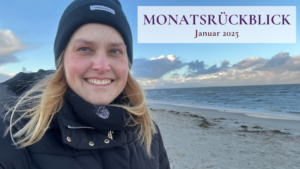 2025 Monatsrückblick Januar Titelbild