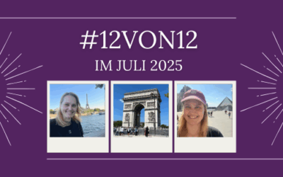 12 von 12 im Juli 2025 – #12von12
