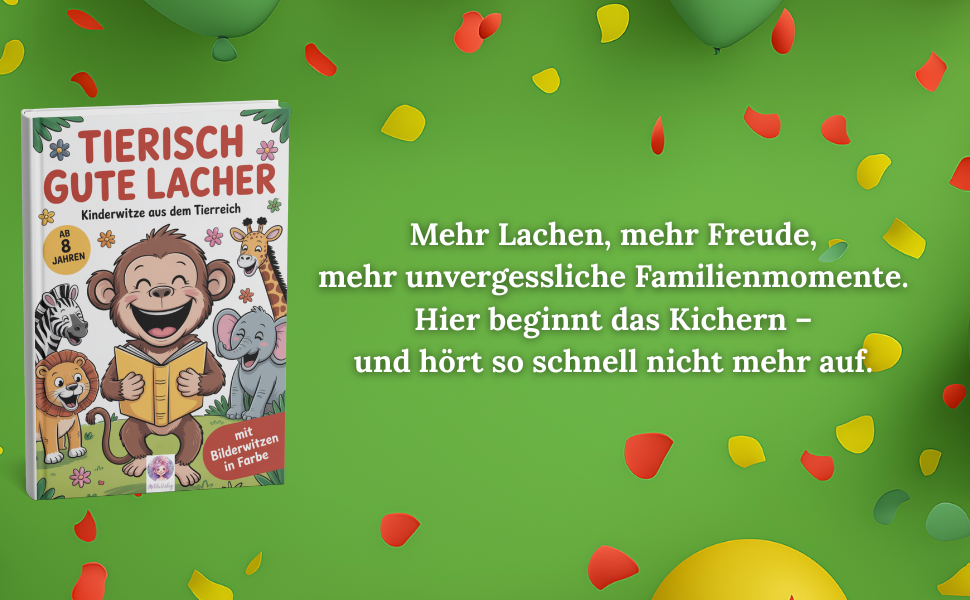 Tierisch gute Lacher - Kinderwitze aus dem Tierreich - Buch aus dem Molila Verlag